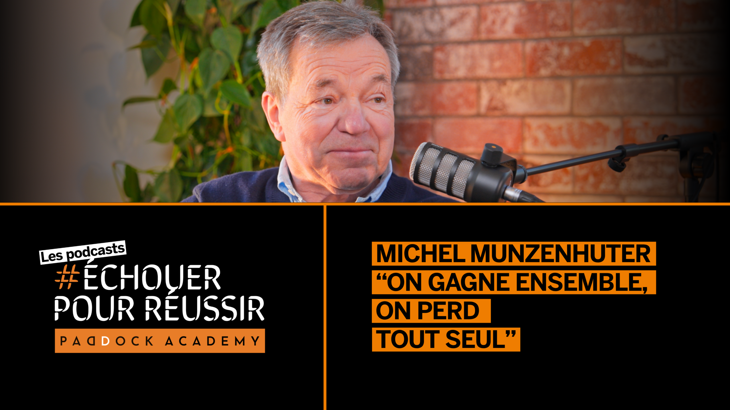 Podcast Echouer Pour Réussir Michel Munzenhuter